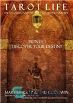 دانلود کتاب Tarot Life Book 1: Discover Your Destiny – کتاب زندگی تاروت 1: سرنوشت خود را کشف کنید