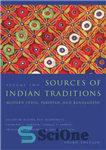 دانلود کتاب Sources of Indian Traditions: Modern India, Pakistan, and Bangladesh – منابع سنت های هندی: هند مدرن، پاکستان و...