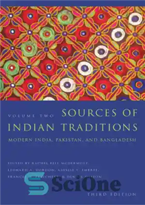 دانلود کتاب Sources of Indian Traditions: Modern India, Pakistan, and Bangladesh منابع سنت های هندی: هند مدرن، پاکستان و... 