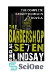 دانلود کتاب The barbershop seven: the complete Barney Thomson novels – آرایشگاه هفت: رمان های کامل بارنی تامسون