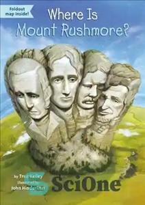 دانلود کتاب Where Is Mount Rushmore  – کوه راشمور کجاست؟