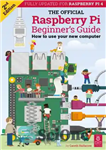 دانلود کتاب The Official Raspberry Pi Beginner’s Guide – راهنمای رسمی رزبری پای مبتدیان