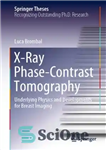 دانلود کتاب X-Ray Phase-Contrast Tomography: Underlying Physics and Developments for Breast Imaging – توموگرافی فازی-کنتراست اشعه ایکس: فیزیک و پیشرفت...