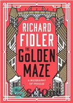 دانلود کتاب The Golden Maze: A biography of Prague – هزارتوی طلایی: بیوگرافی پراگ