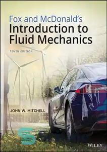 دانلود کتاب Fox and McDonald’s Introduction to Fluid Mechanics – معرفی فاکس و مک دونالد بر مکانیک سیالات