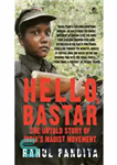 دانلود کتاب Hello, Bastar – The Untold Story of India’s Maoist Movement – سلام ، باستار – داستان ناگفته جنبش...
