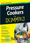 دانلود کتاب Pressure cookers for dummies – زودپز برای آدمک