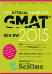 دانلود کتاب The Official Guide for GMAT Review 2015 with Online Question Bank and Exclusive Video – راهنمای رسمی برای...