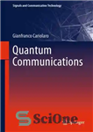 دانلود کتاب Quantum communications – ارتباطات کوانتومی