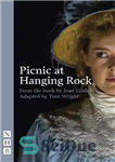 دانلود کتاب Picnic at Hanging Rock (stage version) – پیک نیک در صخره آویزان (نسخه استیج)