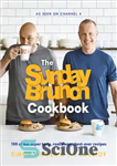 دانلود کتاب The Sunday Brunch cookbook: 100 of our super tasty, really easy, best-ever recipes – کتاب آشپزی یکشنبه: 100...