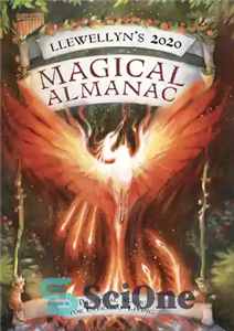 دانلود کتاب Llewellyn’s 2020 magical almanac: practical magic for everyday living – سالنامه جادویی Llewellyn 2020: جادوی عملی برای زندگی...