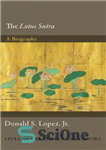 دانلود کتاب The Lotus S½tra: a biography – Lotus s½tra: زندگی نامه