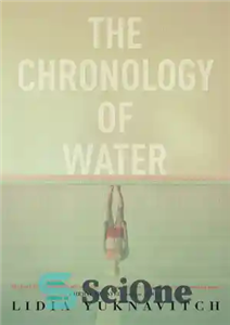 دانلود کتاب The Chronology of Water – گاهشماری آب