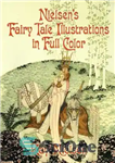 دانلود کتاب Nielsen’s Fairy Tale Illustrations in Full Color – تصاویر پری نیلسن به صورت تمام رنگی