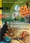 دانلود کتاب Evolution and prehistory: the human challenge – تکامل و پیش از تاریخ: چالش انسان