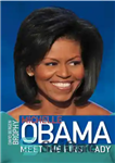 دانلود کتاب Michelle obama: meet the first lady – میشل اوباما: با بانوی اول ملاقات کنید