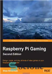 دانلود کتاب Raspberry Pi Gaming – بازی Raspberry Pi