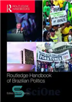دانلود کتاب Routledge handbook of Brazilian politics – کتاب راهنمای سیاست برزیل راتلج