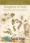 دانلود کتاب Kingdom of ants: Jos⌐ Celestino Mutis and the dawn of natural history in the New World – پادشاهی...