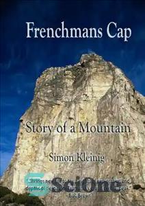 دانلود کتاب Frenchmans Cap: story of a mountain – کلاه فرانسوی: داستان یک کوه