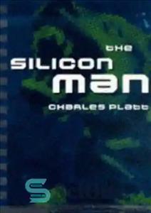 دانلود کتاب The silicon man – مرد سیلیکونی