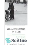 دانلود کتاب Legal Integration of Islam: a Transatlantic Comparison ادغام حقوقی اسلام: مقایسه فراآتلانتیک 