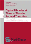 دانلود کتاب Digital Libraries at Times of Massive Societal Transition: 22nd International Conference on Asia-Pacific Digital Libraries, ICADL 2020, Kyoto,...