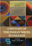 دانلود کتاب History of the Indian Novel in English – تاریخچه رمان هندی به زبان انگلیسی