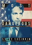 دانلود کتاب Most dangerous: Daniel Ellsberg and the secret history of the Vietnam War – خطرناک ترین: دانیل السبرگ و...