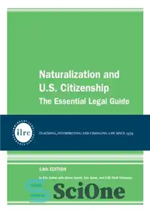 دانلود کتاب Naturalization and U.S. Citizenship: The Essential Legal Guide تابعیت و ایالات متحده: راهنمای قانونی اساسی 