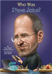 دانلود کتاب Who Was Steve Jobs  – استیو جابز که بود؟