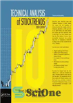 دانلود کتاب Technical Analysis of Stock Trends, Tenth Edition – تحلیل تکنیکال روند سهام، ویرایش دهم