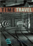 دانلود کتاب Time Travel – سفر در زمان