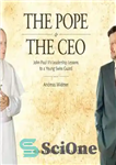 دانلود کتاب The Pope & The CEO: John Paul IIÖs Leadership Lessons to a Young Swiss Guard – پاپ و...