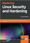 دانلود کتاب Mastering Linux Security and Hardening, Second Edition – تسلط بر امنیت و سخت شدن لینوکس، ویرایش دوم