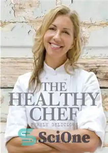 دانلود کتاب The Healthy Chef Purely Delicious – آشپز سالم کاملاً خوشمزه