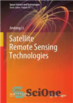 دانلود کتاب Satellite Remote Sensing Technologies – فن آوری های سنجش از راه دور ماهواره