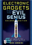 دانلود کتاب Electronic Gadgets for the Evil Genius – وسایل الکترونیکی برای نبوغ شیطانی