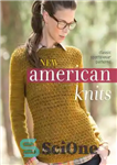 دانلود کتاب New American Knits: Classic Sportswear Patterns – گره های جدید آمریکایی: الگوهای کلاسیک لباس ورزشی