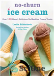 دانلود کتاب No-Churn Ice Cream – بستنی بدون سوزش