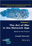 دانلود کتاب The Art of war in the network age: back to future Joseph Henrotin هنر جنگ... 