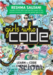 دانلود کتاب Girls who code: learn to code and change the world – دخترانی که کدنویسی می کنند: کدنویسی را...