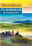 دانلود کتاب Rick Steves Florence & Tuscany – ریک استیو فلورانس و توسکانی