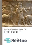 دانلود کتاب The Archaeology of the Bible – باستان شناسی کتاب مقدس