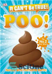 دانلود کتاب It Can’t Be True! Poo: Packed with Pootastic Facts – این نمی تواند درست باشد! پو: مملو از...