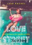 دانلود کتاب Love street: pulp romance for modern women – خیابان عشق: عاشقانه برای زنان مدرن