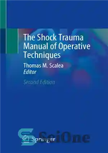 دانلود کتاب the Shock trauma manual of operative techniques کتابچه راهنمای تکنیک های جراحی ضربه شوک 