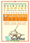 دانلود کتاب Growing Garlic: the Complete Guide to Planting, Growing, and Harvesting Garlic. – رشد سیر: راهنمای کامل کاشت، رشد...