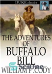 دانلود کتاب The Adventures of Buffalo Bill – ماجراهای بوفالو بیل